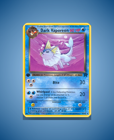 Collector’s Guide: Dark Vaporeon (Team Rocket #45)