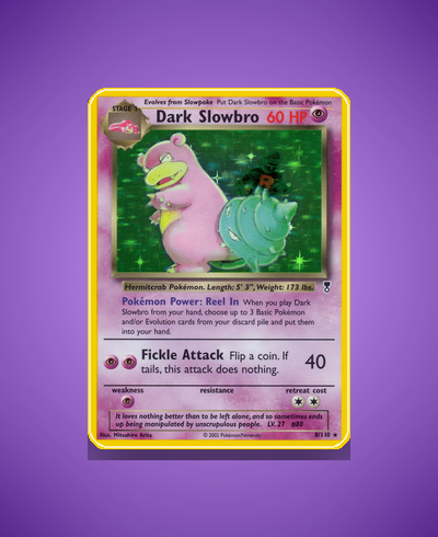 Collector’s Guide: Dark Slowbro (Legendary Collection #8)