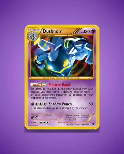 Dusknoir (Plasma Blast) #104