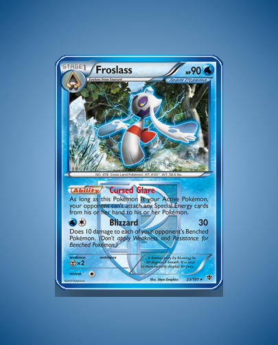 Froslass (Plasma Blast) #23