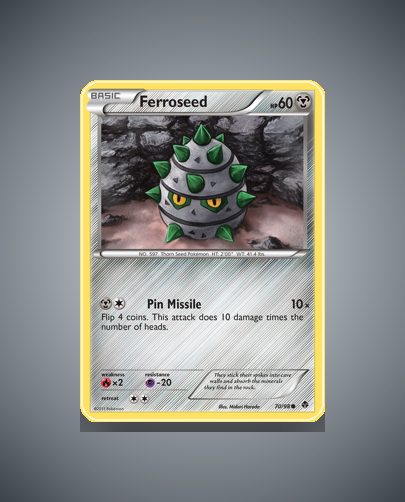 Ferroseed (Emerging Powers) #70