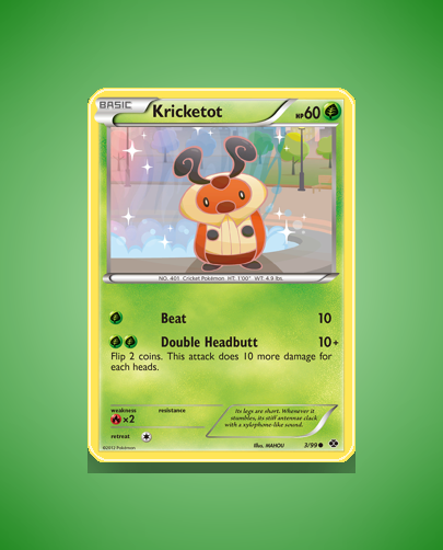 Kricketot (Next Destinies) #3