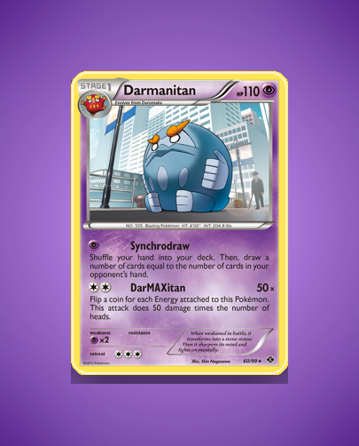 Darmanitan (Next Destinies) #60