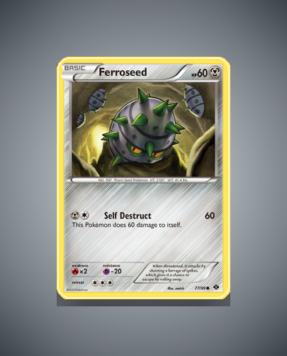 Ferroseed (Next Destinies) #77