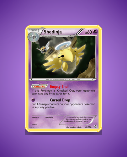 Shedinja (Dragons Exalted) #48