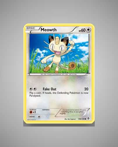 Meowth (Boundaries Crossed) #106