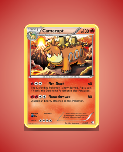 Camerupt (Boundaries Crossed) #22