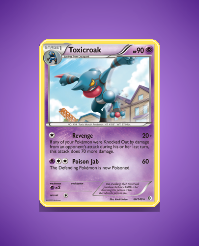 Toxicroak (Boundaries Crossed) #66