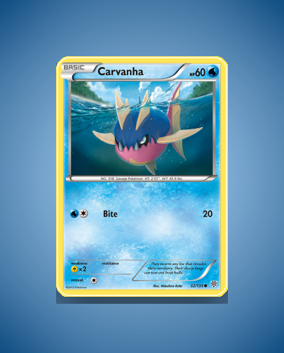 Carvanha (Plasma Storm) #32
