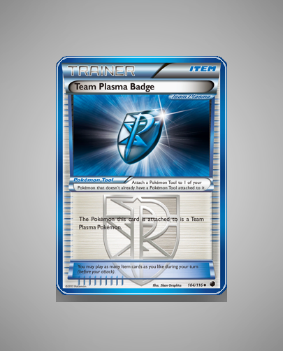 Team Plasma Badge (Plasma Freeze) #104