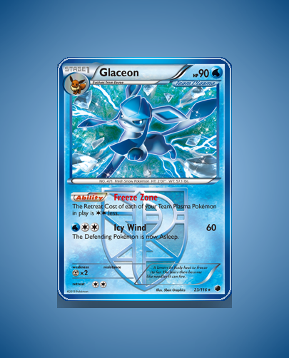 Glaceon (Plasma Freeze) #23