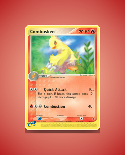Combusken (Dragon) #25