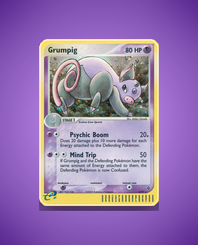 Grumpig (Dragon) #6