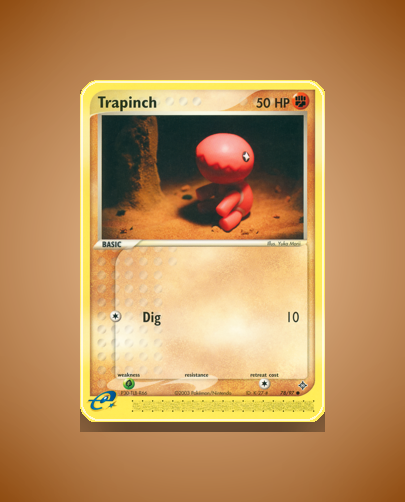 Trapinch (Dragon) #78