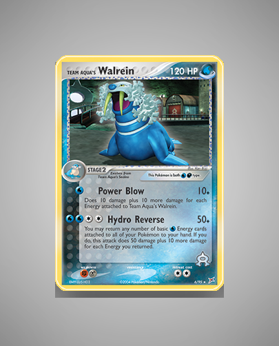 Team Aqua's Walrein (Team Magma vs Team Aqua) #6