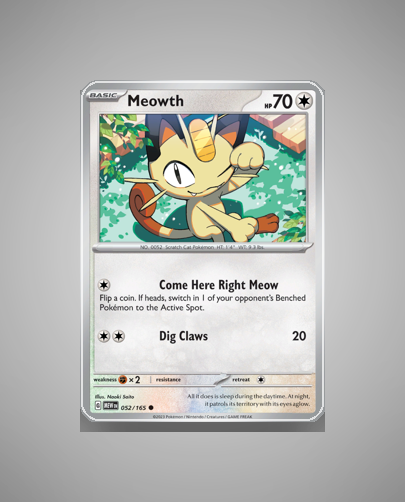 Collector’s Guide: Meowth (151 #52)
