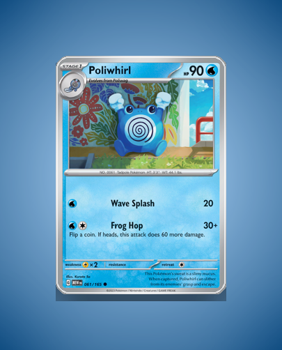 Collector’s Guide: Poliwhirl (151 #61)