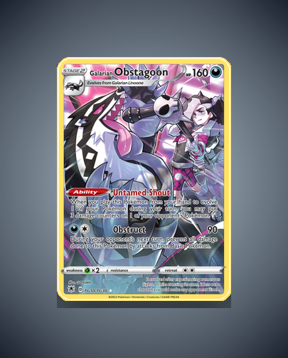 Galarian Obstagoon (Astral Radiance Trainer Gallery) #TG10