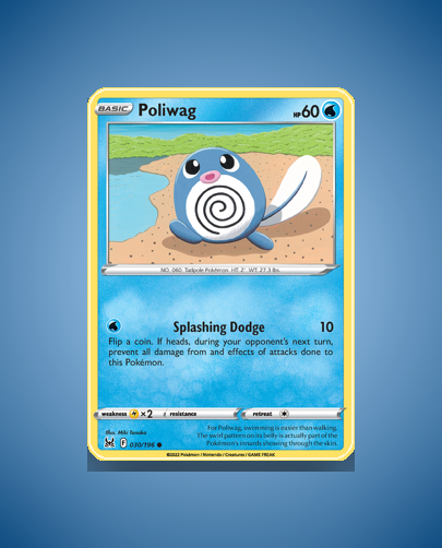 Poliwag (Lost Origin) #30