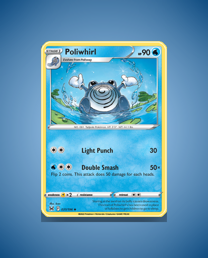 Collector’s Guide: Poliwhirl (Lost Origin #31)