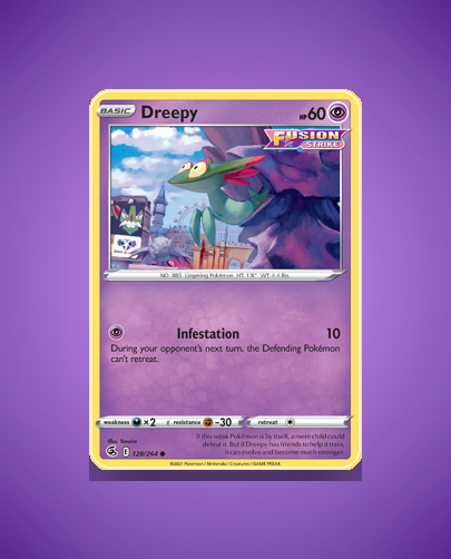 Collector’s Guide: Dreepy (Fusion Strike #128)