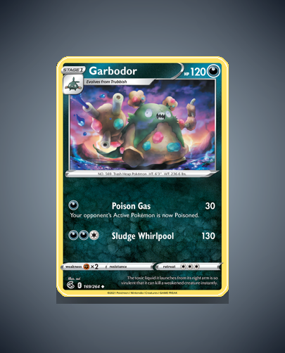 Collector’s Guide: Garbodor (Fusion Strike #169)