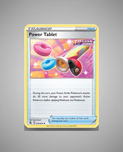 Power Tablet (Fusion Strike) #236