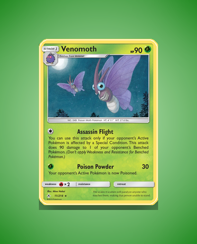 Collector’s Guide: Venomoth (Unbroken Bonds #11)