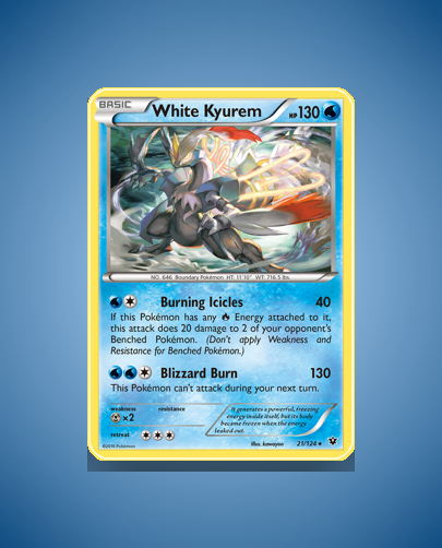 Collector’s Guide: White Kyurem (Fates Collide #21)