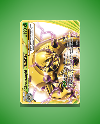 Collector’s Guide: Chesnaught BREAK (BREAKthrough #12)