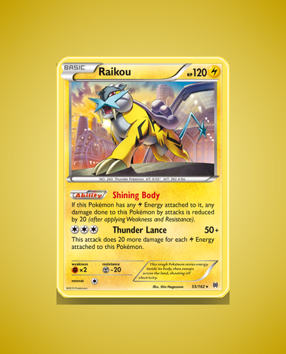 Collector’s Guide: Raikou (BREAKthrough #55)